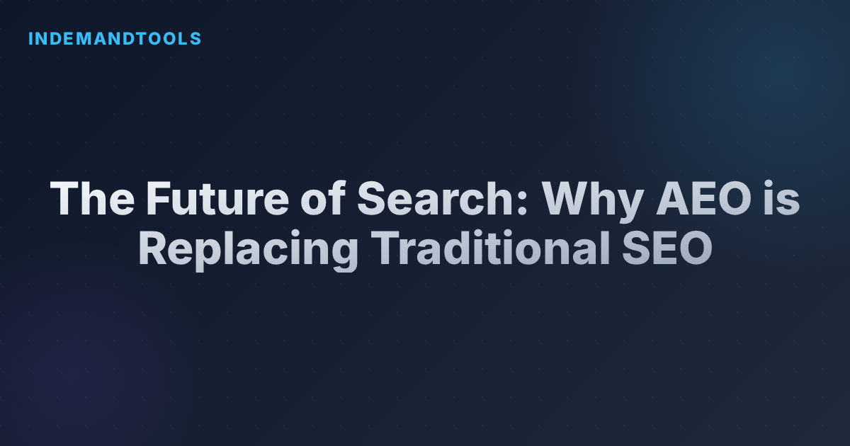 The Future of Search: Why AEO is Replacing Traditional SEO